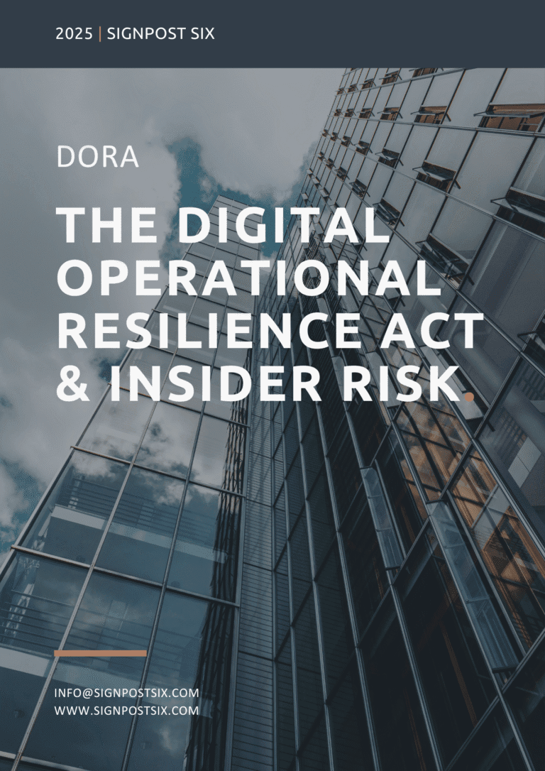 DORA: Digital Operational Resilience & Insider Risk